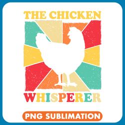 chicken poultry retro chicken whisperer 2rooster lover farmer png