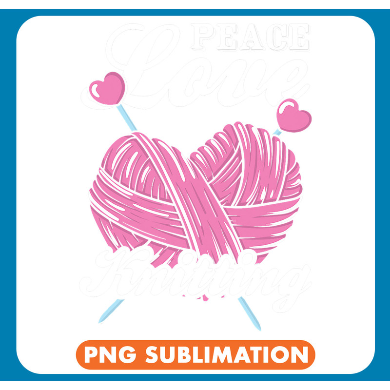 Crocheter Crochet Knitting Peace Love Knitting .jpg