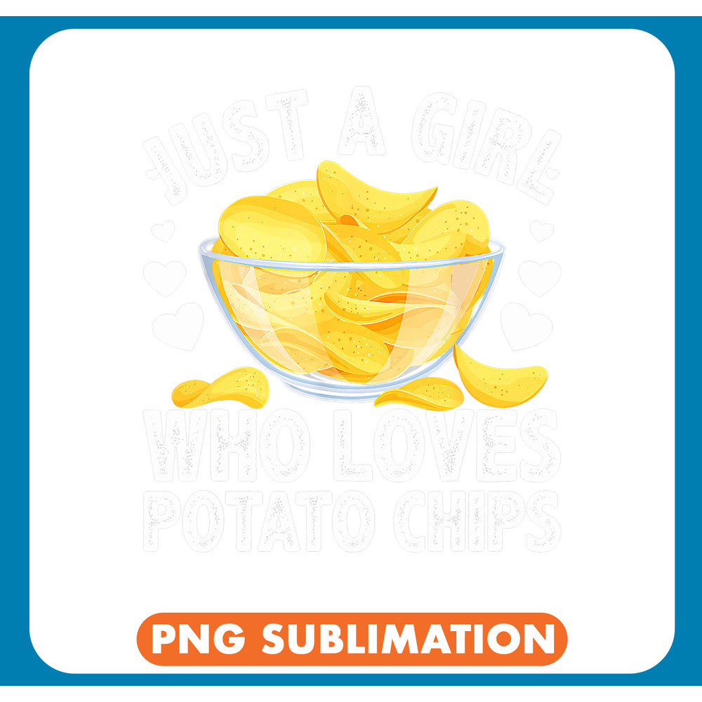 Cute Potato Chip Art For Women Girls Kids Potato Chip Lover .jpg