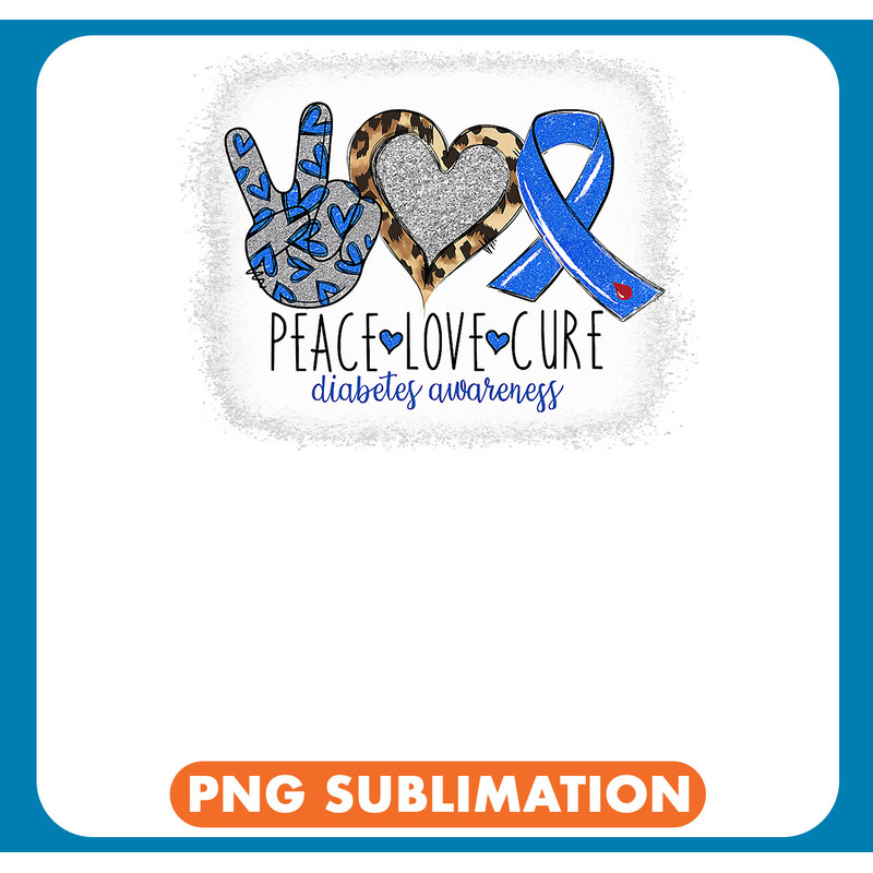 Diabetic Disease Bleached Peace Love Cure Diabetes T1D Awareness Survivors 1 .jpg