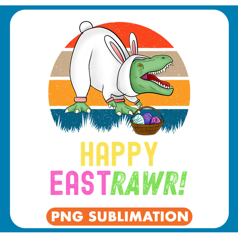 Dinosaur Dino Happy Easter Dinosaur Rawr T Rex .jpg