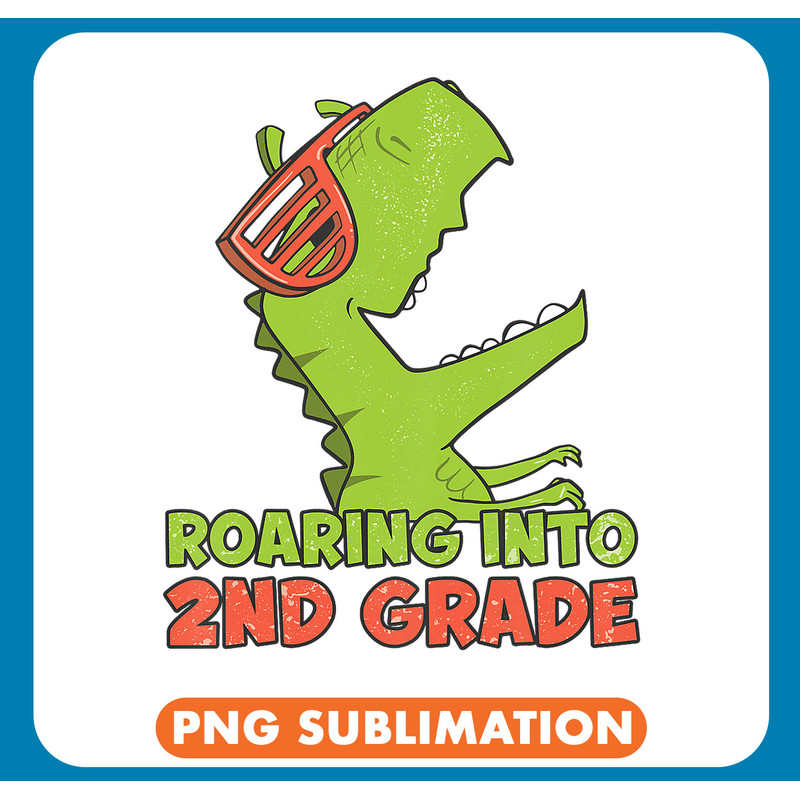 Dinosaur Dino Kids Roaring Into 2nd Grade Dinosaur Back To School 1 .jpg