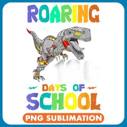 dinosaur dino roaring into 100 days of schol apparel t rex boys png