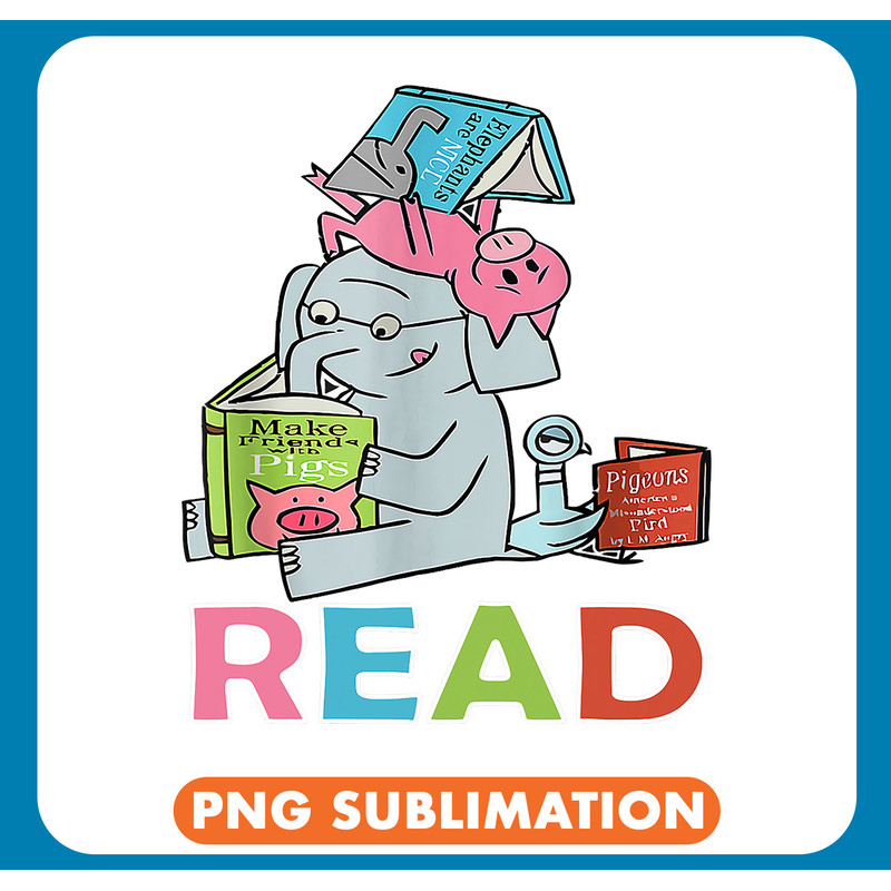 Elephants Lover Funny Teacher Library Read Book Club Piggie Elephant Pigeons .jpg