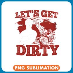 excavator ex lets get dirty construction excavator bulldozer operator 1 png