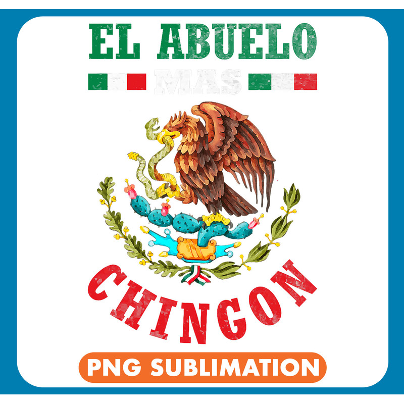 Fathers day or Dia del Padre or El Abuelo mas chingon .jpg