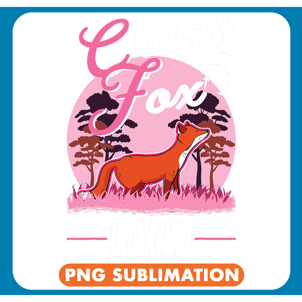 Fox Lover Crazy Fox lady Fox Girl .jpg