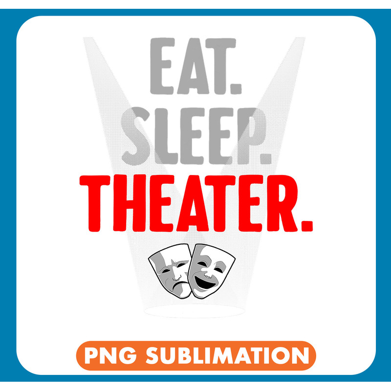 Funny Theater Gift Men Women Actor Actress Drama Performer .jpg