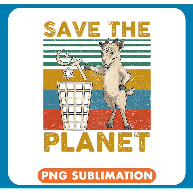 Goat Lover Satanic Goat Hail Satan Save The Planet .jpg