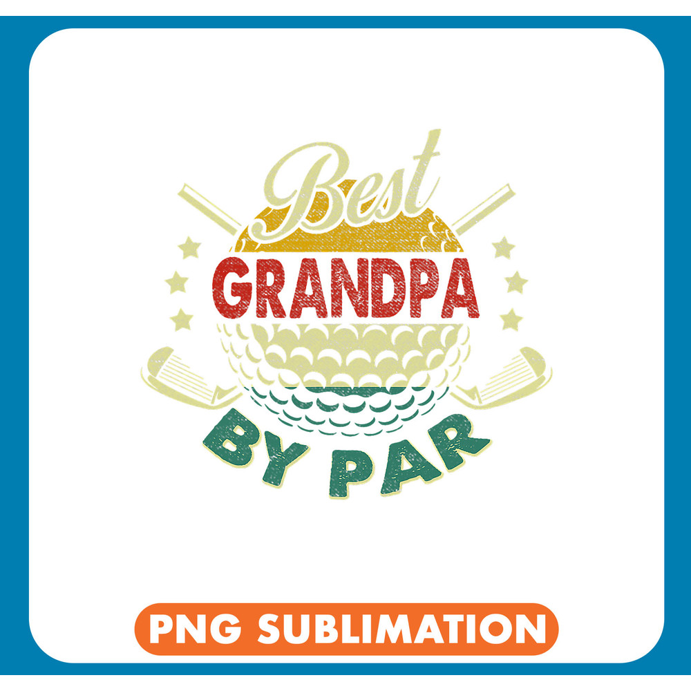 Golf Golfer Mens Funny Best Grandpa By Par Fathers Day Golf Lover Golfer .jpg