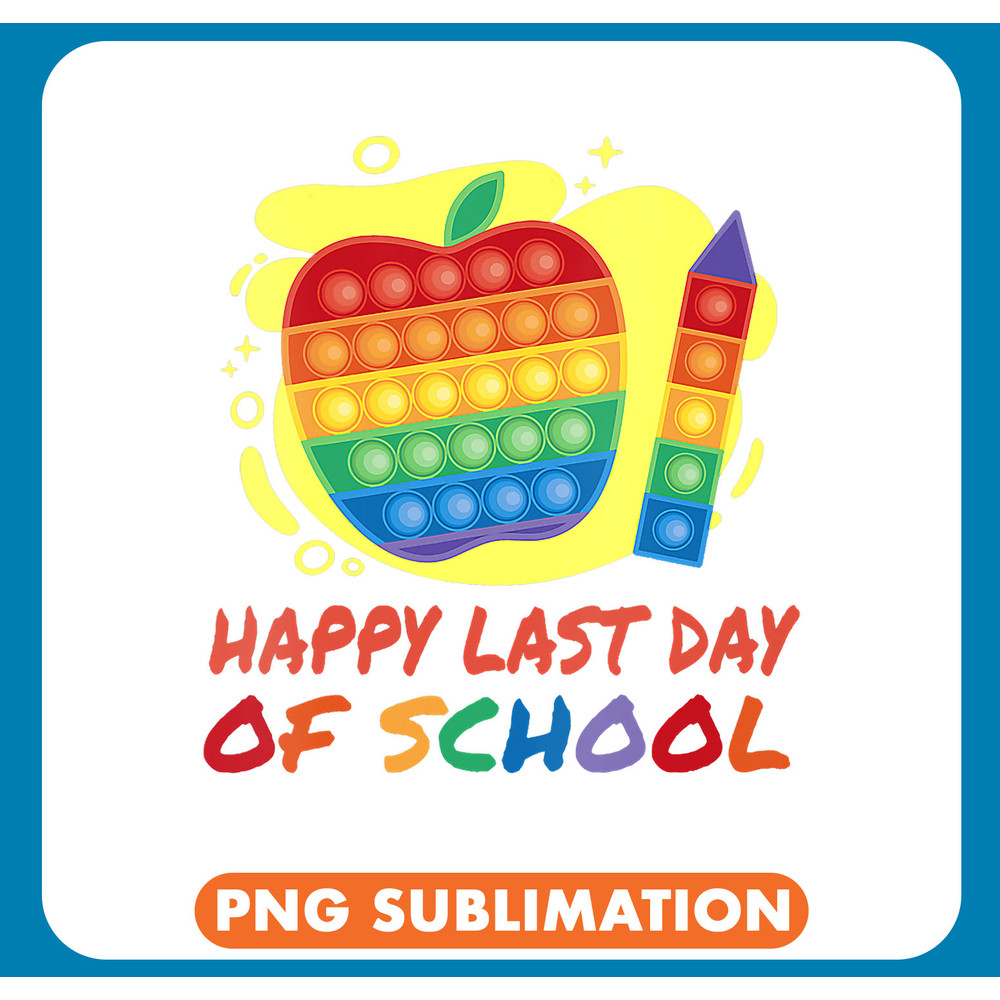 Happy Last Day Of School Hello Summer Students .jpg