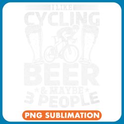 i like cycling beer and maybe 3 people i racing bike cyclist 21 png