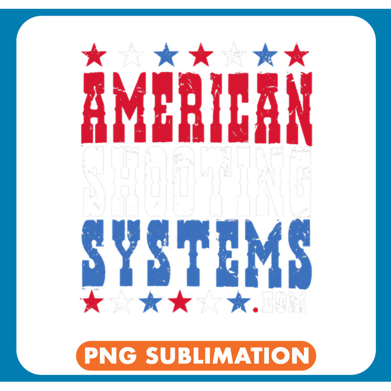 Kiss my American Shooting Systems .jpg