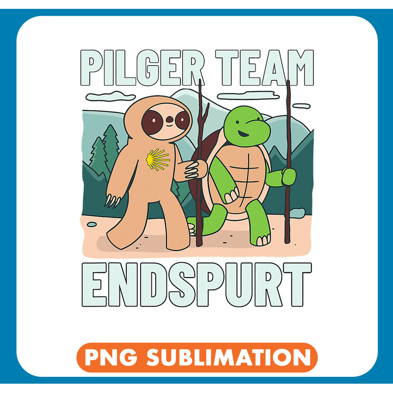 KV9 Turtle Funny Jakobsweg sloth turtle endspurt team pilgrim .jpg