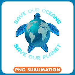 kv9 turtle save our oceans save our planet turtle environment earth day png