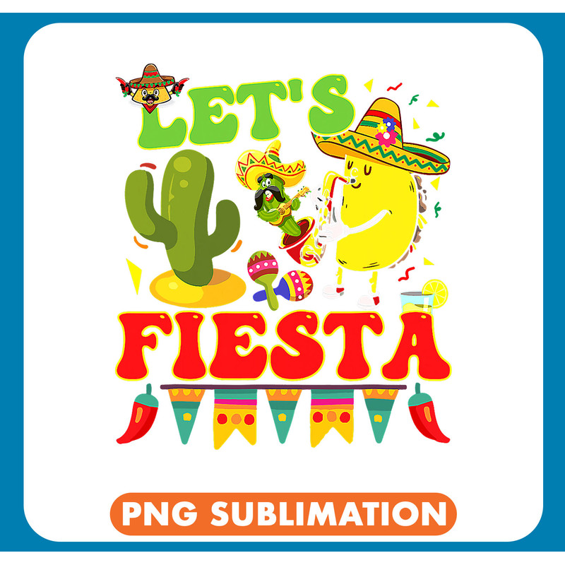 Lets Fiesta Avocado And Tacos Cinco De Mayo Mexican .jpg