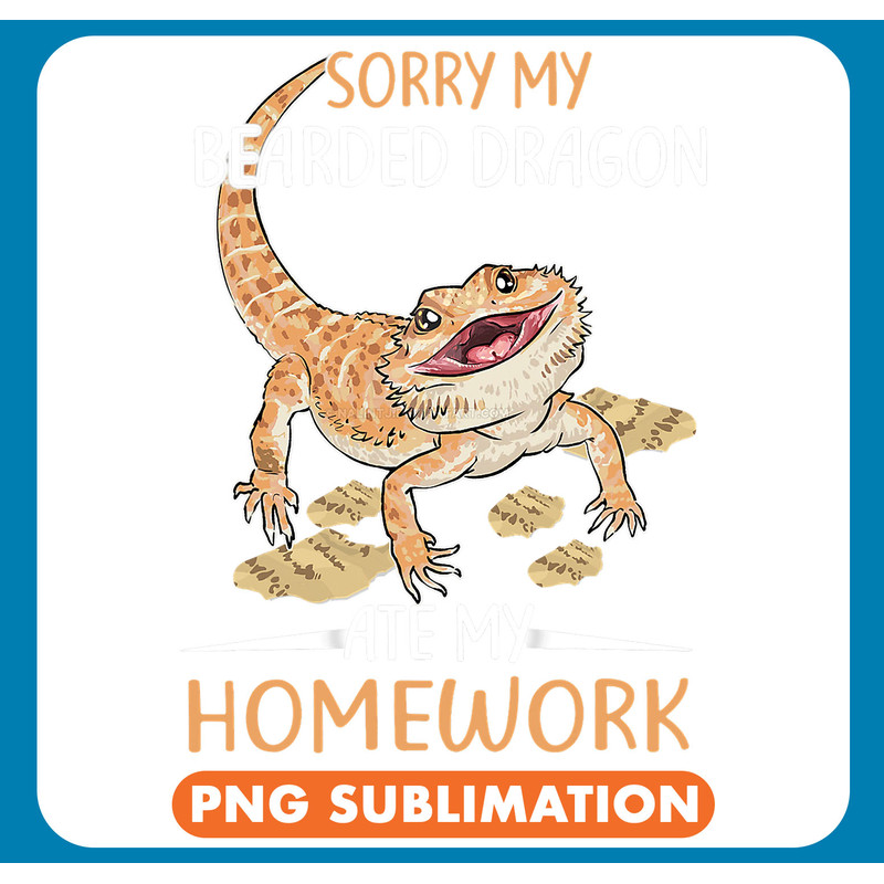 Lizard Lover Funny Bearded Dragon Cute Lizard Beardie Ate My Homework .jpg