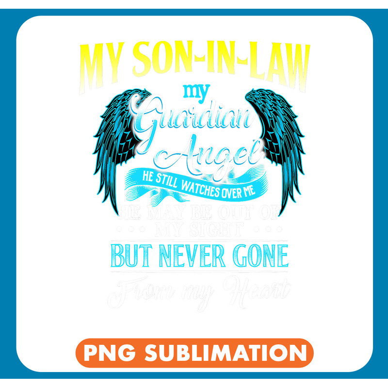 MY SonInLaw My Guardian Angel He Still Watches Over Me .jpg