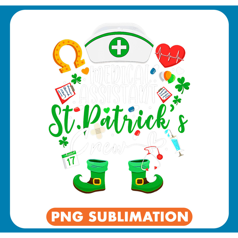 Nursing Medical Assistant St Patricks Day Nurse Crew .jpg
