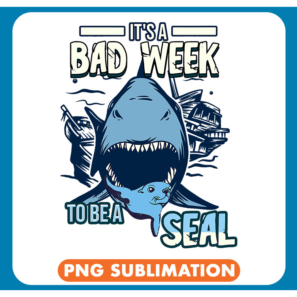 Ocean Shark Its A Bad Week To Be A Seal Shark Lovers .jpg