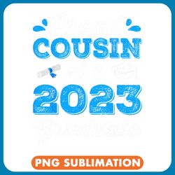 proud cousin of a class of graduate senior graduation22 png