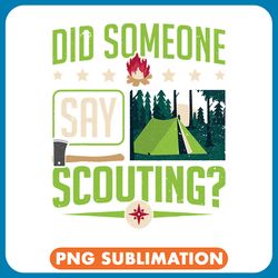 scout did someone say scouting png