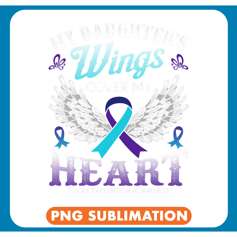 Suicide Prevention Memory of Daughter Wings Cover Heart .jpg
