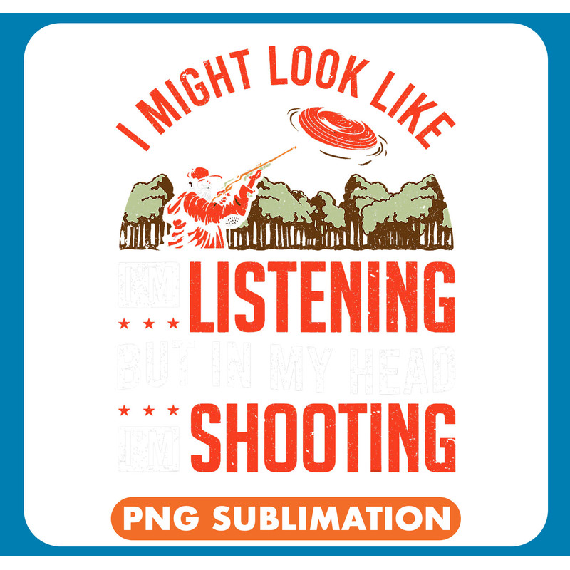 Trap Shooting In My Head Im Shooting Clay .jpg