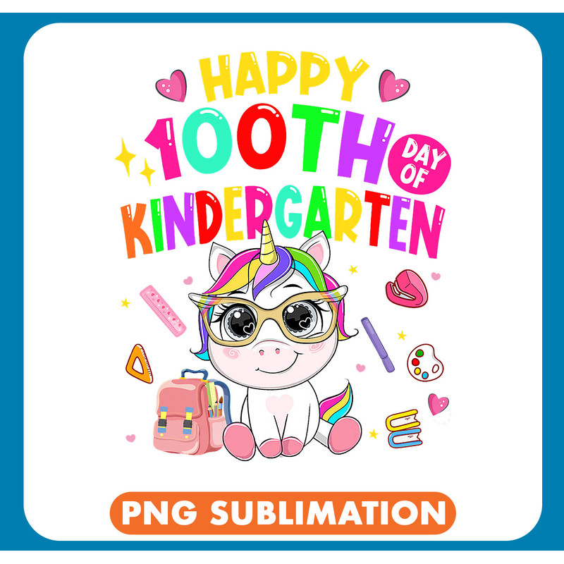 Unicorns Happy 100th Day Of Kindergarten School Unicorn Girls Kids .jpg