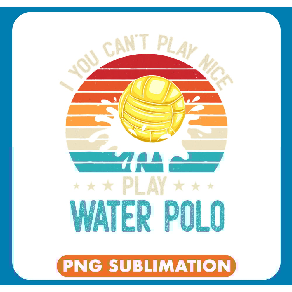 Vintage Retro Water Polo Quote Funny Gift .jpg