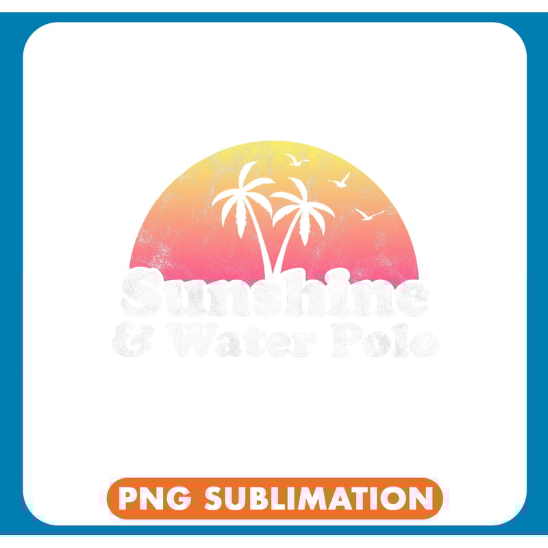 Water Polo Gift Sunshine and Water Polo .jpg