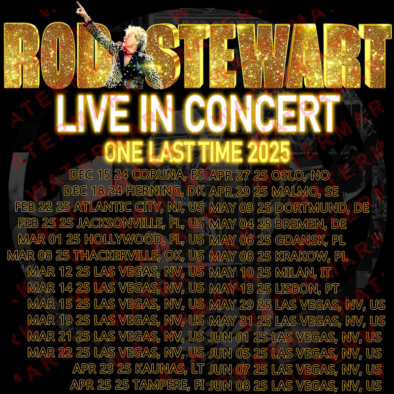 ROD STEWARD LIVE IN CONCERT ONE LAST TIME 2025 TShirt Concert Album Adult S5XL Youth Babies Toddle 1