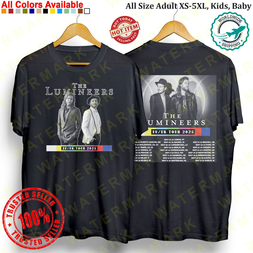THE LUMINEERS EUUK TOUR 2025 TShirt Concert Album Adult S5XL Youth Babies Toddler 0
