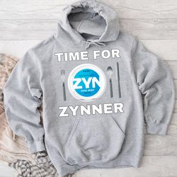 Zyn Dinner Hoodie, hoodies for women, hoodies for me