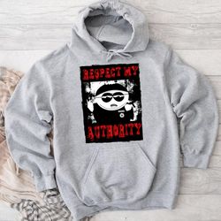 Eric Cartman Respect My Authority Hoodie, hoodies for women, hoodies for men