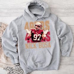 Nick Bosa 49ers Hoodie, hoodies for women, hoodies for men
