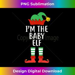 Kids I'm The Baby Elf Matching Family Group Christmas Gift Sets - Eco-Friendly Sublimation PNG Download - Crafted for Sublimation Excellence