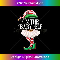 I'm the Baby Elf Matching Family Pajamas Christmas Gift - Crafted Sublimation Digital Download - Crafted for Sublimation Excellence