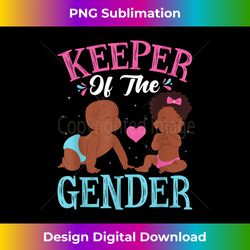 Keeper of the Gender Baby Party Gender Reveal Announcement - Sleek Sublimation PNG Download - Rapidly Innovate Your Artistic Vision