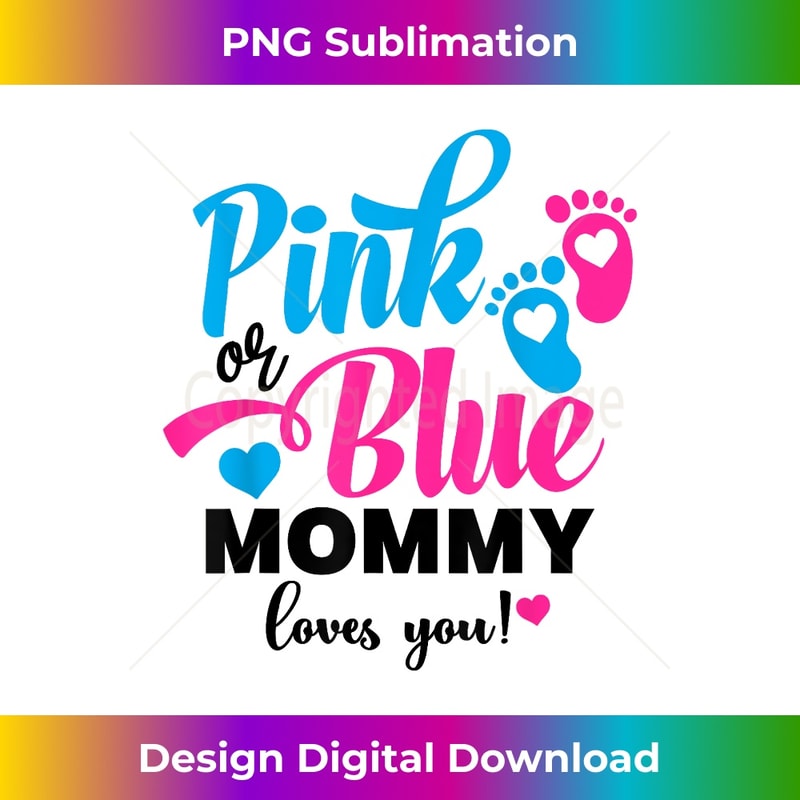 AS-20240111-12283_Pink Or Blue Mommy Loves You Gender Reveal Baby Announcement 3279.jpg