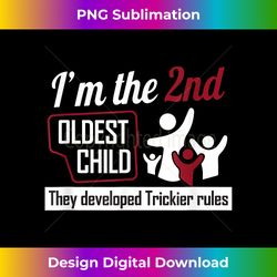 Funny Family 2nd Oldest Child Second Tricky rules - Edgy Sublimation Digital File - Pioneer New Aesthetic Frontiers