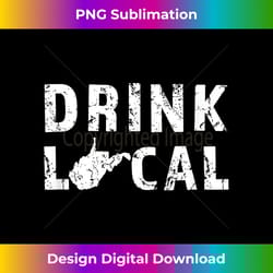 drink local west virginia craft beer wv mountain state gift - timeless png sublimation download - striking & memorable impressions