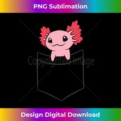Cute Axolotl In The Pocket Boys Girl Baby Axolotl - Sophisticated PNG Sublimation File - Tailor-Made for Sublimation Craftsmanship