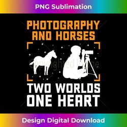 Horse Photography Horseback Riding Horses Hobby Photographer - Chic Sublimation Digital Download - Lively and Captivating Visuals