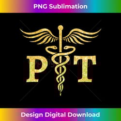pt physical therapist doctor of physical therapy - chic sublimation digital download - elevate your style with intricate details