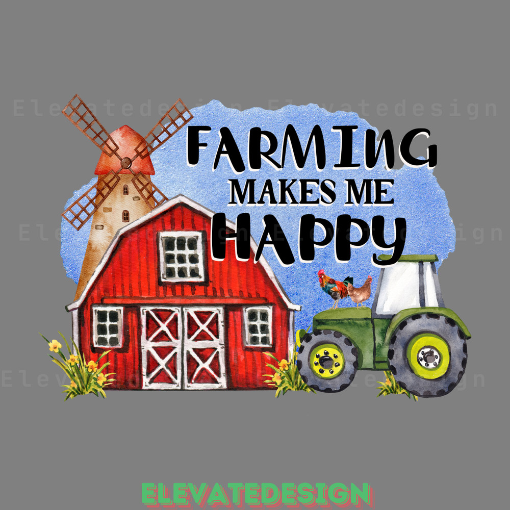 Farming-Makes-Me-Happy-Farmer-Sub-Digital-Download-Files-PNG140624CF259.png