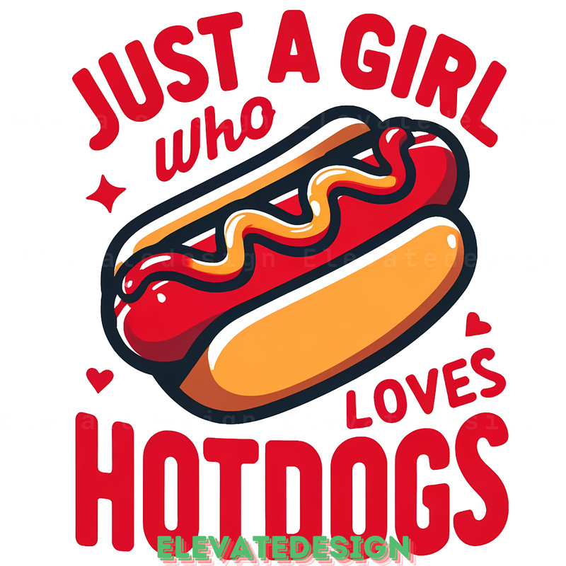 Cute-Hot-Dog-Lover,-Just-a-Girl-Who-Love-PNG140624CF743.png