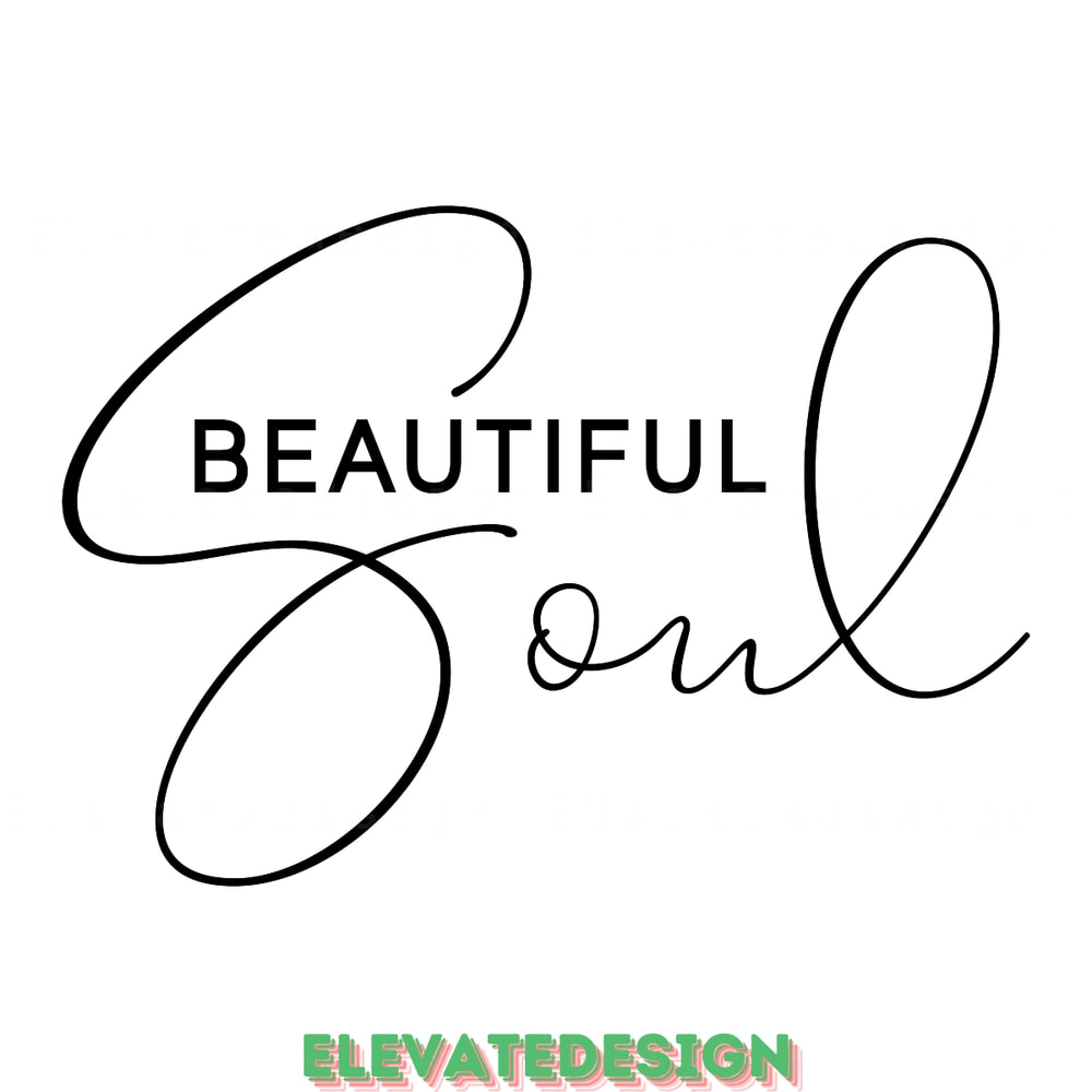 Beautiful-Soul-Digital-Download-Files-SVG200624CF3155.png