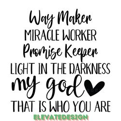 way maker miracle worker promise keeper digital download files
