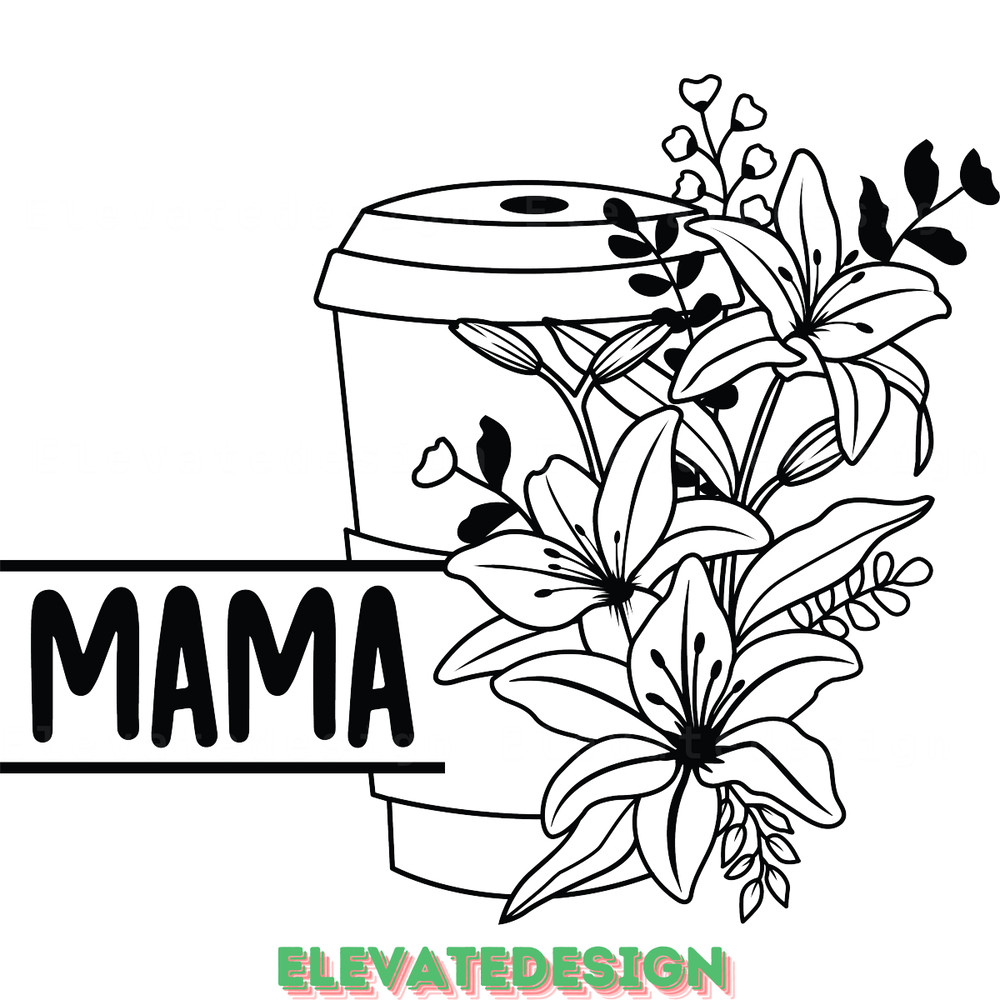 Coffee-Svg,-Mama-Coffee-Cup-Flower-Svg.-Digital-Download-Files-SVG200624CF3310.png